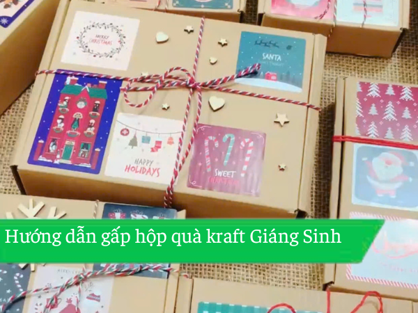 Hướng Dẫn Gấp Hộp Quà Kraft Giáng Sinh Đơn Giản